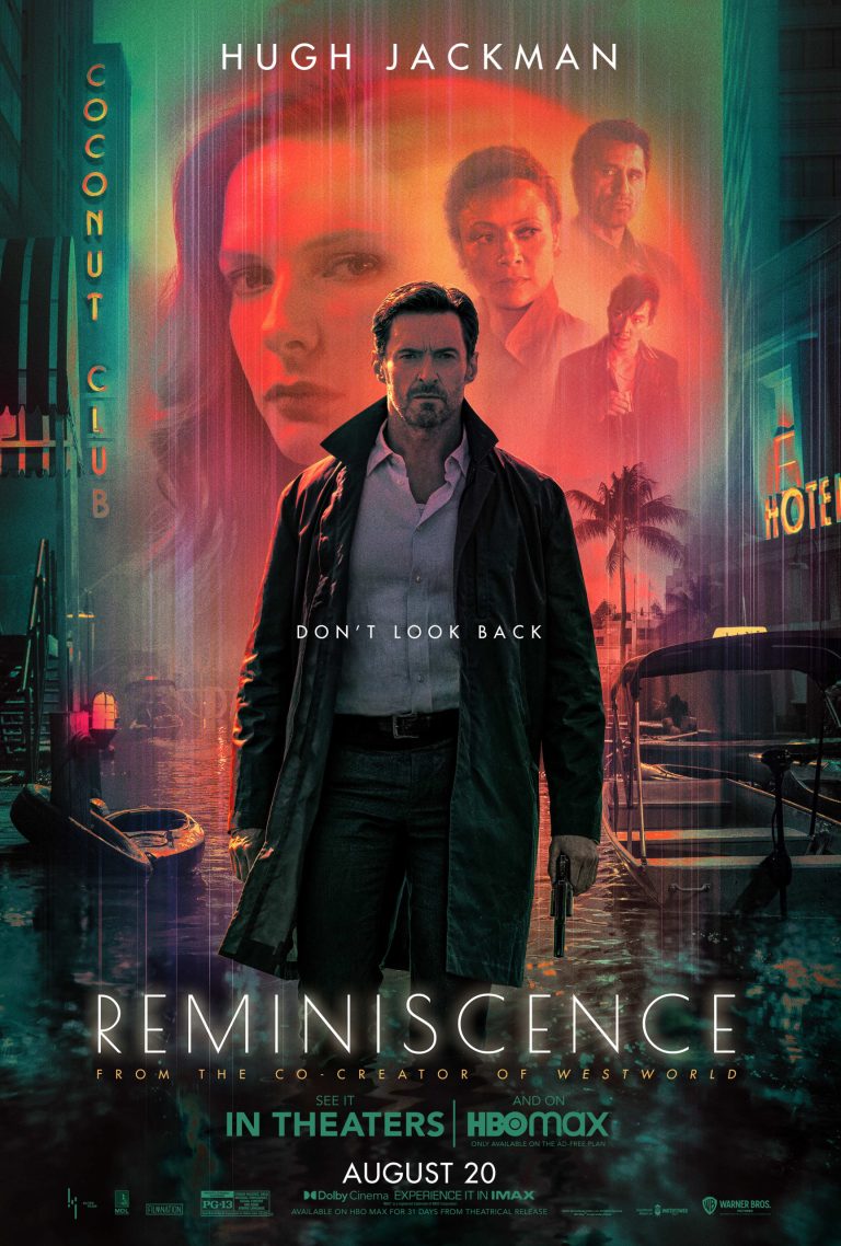 Reminiscence (2021) เรมินิสเซนซ์ ล้วงอดีตรำลึกเวลา