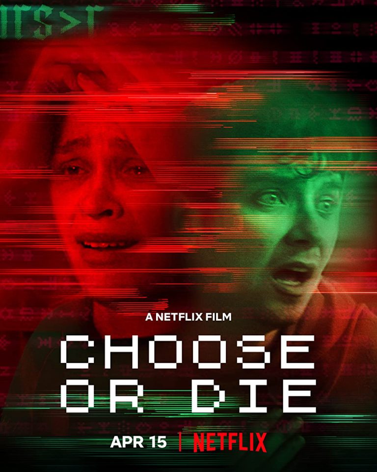 Choose or Die 2022 เลือกหรือตาย